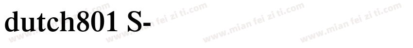 dutch801 S字体转换